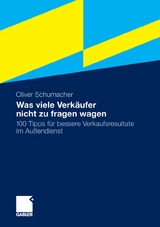 Was viele Verkäufer nicht zu fragen wagen - Oliver Schumacher