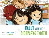 Hally and the Sideways Tooth - Noah P. Flesher