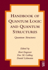 Handbook of Quantum Logic and Quantum Structures - Engesser, Kurt; Gabbay, Dov M.; Lehmann, Daniel