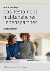 Das Testament nichtehelicher Lebenspartner - Otto N. Bretzinger