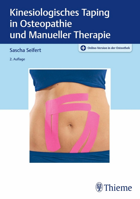 Kinesiologisches Taping in Osteopathie und Manueller Therapie -  Sascha Seifert