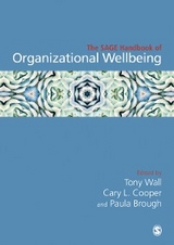 The SAGE Handbook of Organizational Wellbeing - 