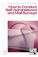 How to Conduct Self-Administered and Mail Surveys - Bourque, Linda B.; Fielder, Eve P.