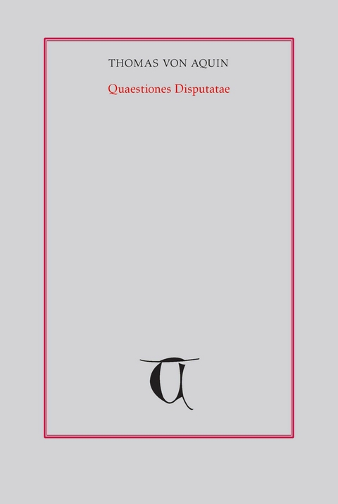 Über Gottes Vermögen. Teilband 3. Über die Einung des menschgewordenen Fleisches -  Thomas von Aquin