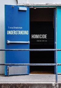 Understanding Homicide -  Fiona Brookman