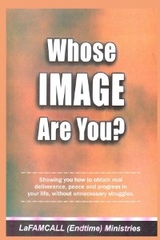 WHOSE IMAGE ARE YOU? LaFAMCALL - Lambert Okafor, LaFAMCALL Endtimes