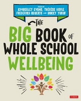 Big Book of Whole School Wellbeing - 