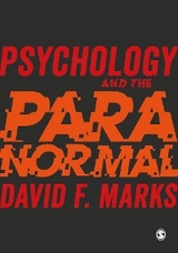 Psychology and the Paranormal -  David F. Marks