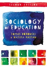 Sociology of Education - Tomas Boronski, Nasima Hassan