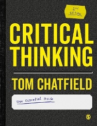 Critical Thinking -  Tom Chatfield