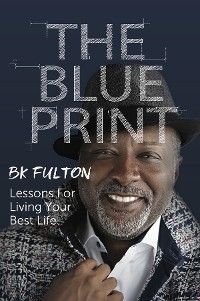 The Blueprint - B.K. Fulton