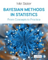 Bayesian Methods in Statistics - Mel Slater