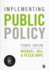 Implementing Public Policy - Michael Hill, Peter Hupe