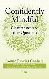 Confidently Mindful -  Louise Revelas Canham