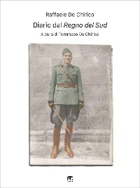 Diario dal Regno del Sud - Raffaele De Chirico