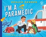 I'm a Paramedic - Lauren Kukla