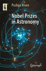 Nobel Prizes in Astronomy - Pushpa Khare