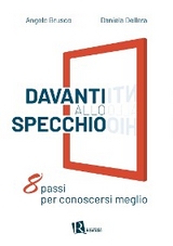 Davanti allo specchio - Angelo Brusco, Daniela Dellera