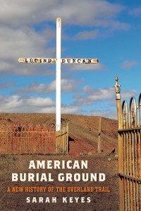 American Burial Ground - Sarah Keyes