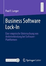 Business Software Lock-In - Paul F. Langer