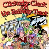 Clickerty Clack on the Railway Track - Trevor Allan