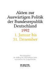 Akten zur Auswärtigen Politik der Bundesrepublik Deutschland 1992 - 