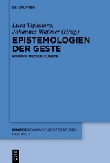 Epistemologien der Geste - 