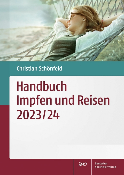 Handbuch Impfen und Reisen 2023/24 -  Christian Schönfeld