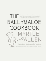 The Ballymaloe Cookbook, revised and updated 50-year anniversary edition - Myrtle Allen