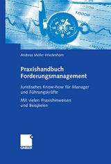 Praxishandbuch Forderungsmanagement - Andreas Müller-Wiedenhorn