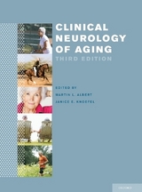 Clinical Neurology of Aging - Albert, MD, PhD, FAAN, Martin; Knoefel, MD, MPH, Janice