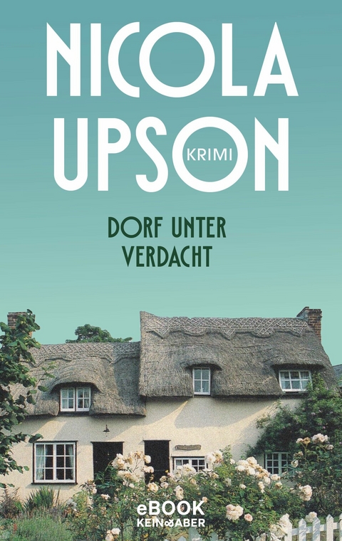 Dorf unter Verdacht - Nicola Upson