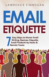 Email Etiquette - Lawrence Finnegan