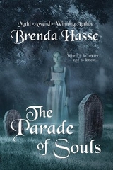 Parade Of Souls -  Brenda Hasse