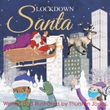 Lockdown Santa - Thurston Jones