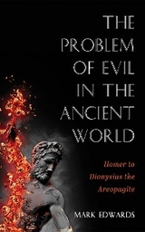 The Problem of Evil in the Ancient World - Mark Edwards