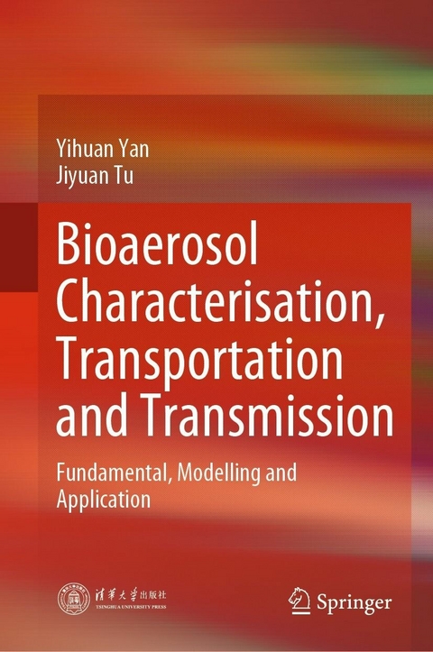 Bioaerosol Characterisation, Transportation and Transmission - Yihuan Yan, Jiyuan Tu