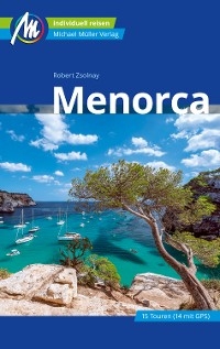 Menorca Reiseführer Michael Müller Verlag - Robert Zsolnay