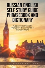 Russian English Self Study Guide Phrasebook and Dictionary - Israel Palchan