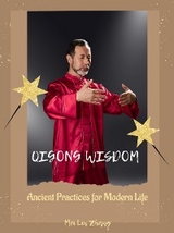 Qigong Wisdom - Mei Lin Zhang