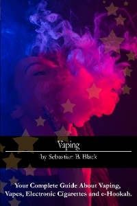 Vaping - Sebastian B. Black