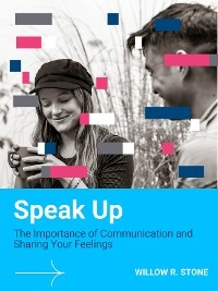 Speak Up - Willow R. Stone