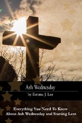 Ash Wednesday - Emma J. Lee