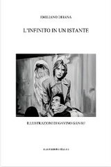 L'infinito in un istante - Emiliano Deiana