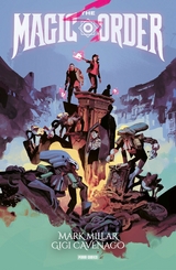 The Magic Order (Band 3) - Mark Millar