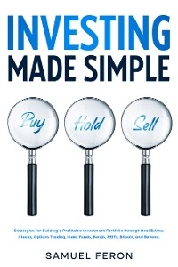 Investing Made Simple -  Samuel Feron