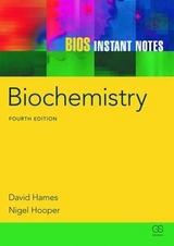 BIOS Instant Notes in Biochemistry - Hames, David; Hooper, Nigel