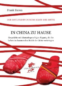 In China zu Hause - Frank Sieren