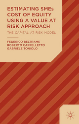 Estimating SMEs Cost of Equity Using a Value at Risk Approach - F. Beltrame, R. Cappelletto, G. Toniolo