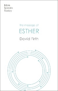 Message of Esther -  David G. Firth